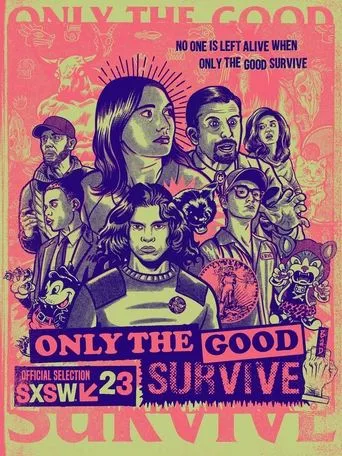 Póster de Only the Good Survive