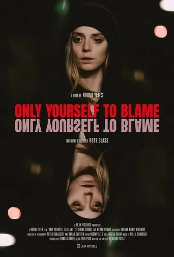 Póster de Only Yourself To Blame