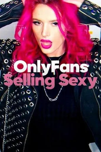 Póster de OnlyFans: Selling Sexy