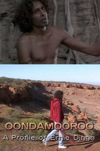 Póster de Oondamooroo: A Profile of Ernie Dingo