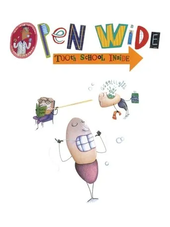 Póster de Open Wide: Tooth School Inside