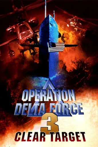 Póster de Operation Delta Force 3: Clear Target
