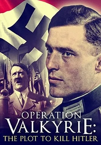 Póster de Operation Valkyrie: The Stauffenberg Plot to Kill Hitler