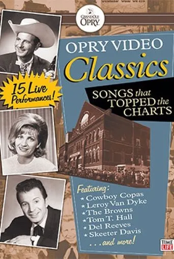 Póster de Opry Video Classics: Songs That Topped the Charts