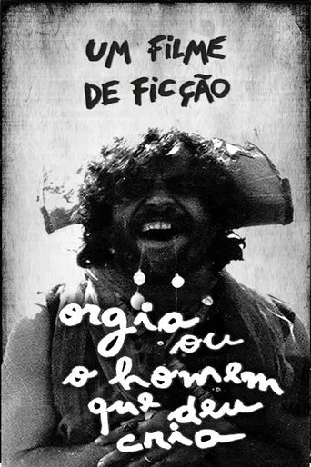 Póster de Orgia ou O Homem Que Deu Cria