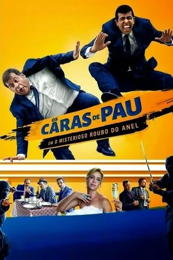 Póster de Os Caras de Pau em O Misterioso Roubo do Anel