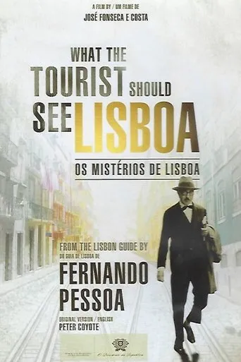 Póster de Os Mistérios de Lisboa ou What The Tourist Should See