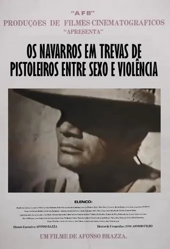 Póster de Os Navarros em Trevas de Pistoleiros entre Sexo e Violência