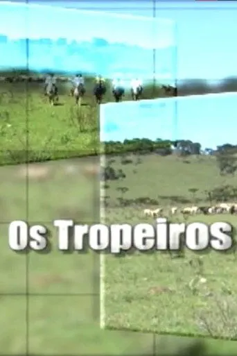 Póster de Os Tropeiros
