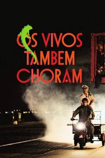 Póster de Os Vivos Também Choram