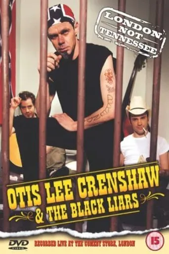 Póster de Otis Lee Crenshaw & The Black Liars: London, Not Tennessee