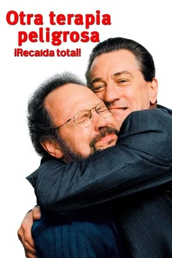 Póster de Otra terapia peligrosa ¡Recaída total!