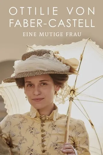 Póster de Ottilie von Faber-Castell - Eine mutige Frau
