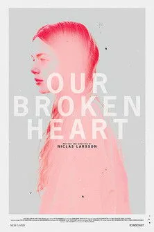 Póster de Our Broken Heart