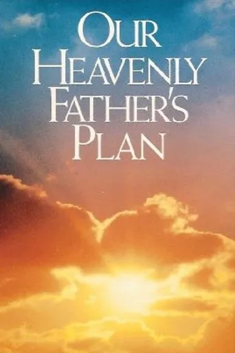 Póster de Our Heavenly Father's Plan