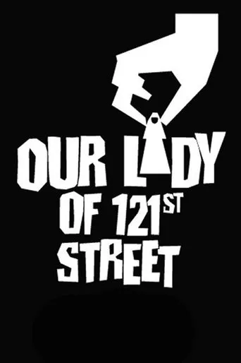 Póster de Our Lady of 121st Street