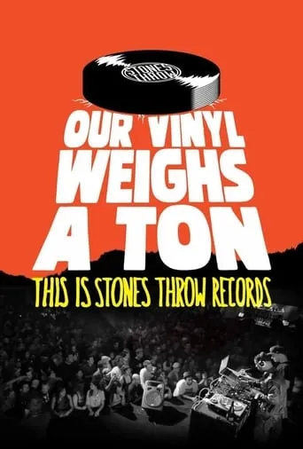 Póster de Our Vinyl Weighs a Ton: This Is Stones Throw Records