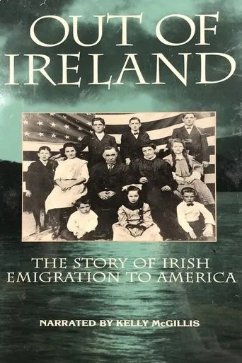 Póster de Out of Ireland: The Story of Irish Emigration to America