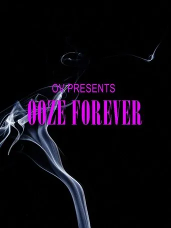 Póster de OV Presents Ooze Forever
