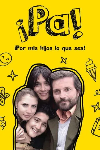 Póster de Pa ¡Por mis hijos lo que sea!
