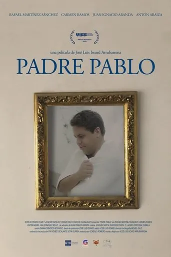 Póster de Padre Pablo (2021) con Ana Gonzalez Bello como Daniela