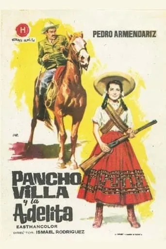 Póster de Pancho Villa y la Valentina