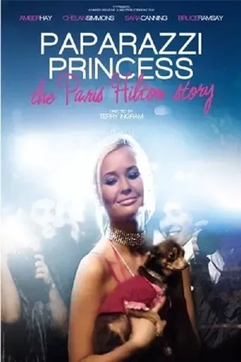 Póster de Paparazzi Princess: The Paris Hilton Story