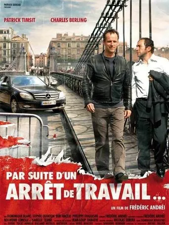Póster de Par suite d'un arrêt de travail...