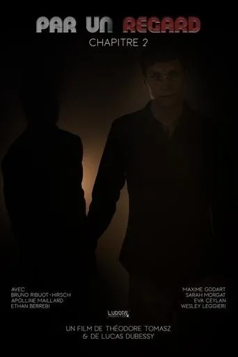 Póster de Par un regard: Chapitre 2