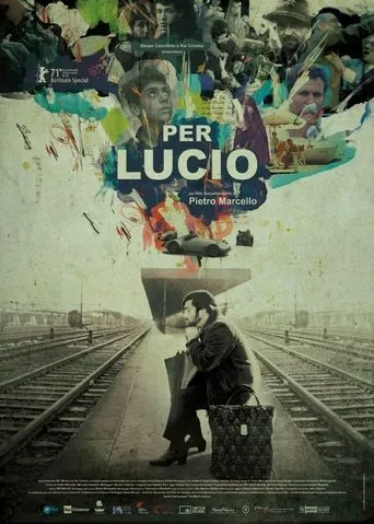 Póster de Para Lucio (2021) con Lucio Dalla como Self (archive footage)