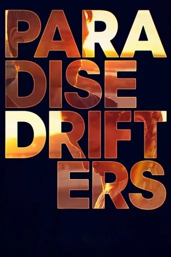 Póster de Paradise Drifters