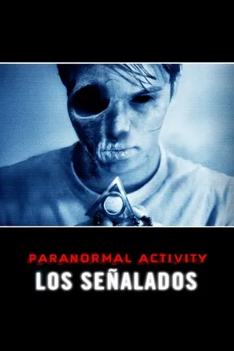 Póster de Paranormal Activity: Los señalados