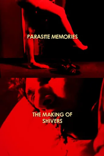 Póster de Parasite Memories: The Making of 'Shivers'