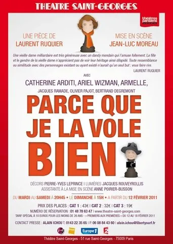 Póster de Parce Que Je La Vole Bien