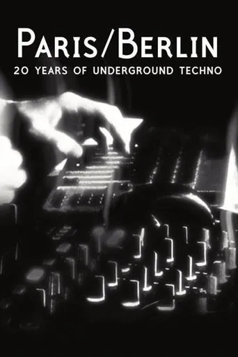 Póster de Paris/Berlin: 20 Years of Underground Techno