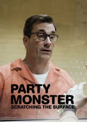 Póster de Party Monster: Scratching the Surface