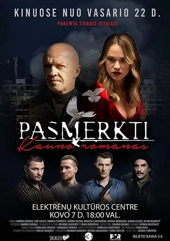 Póster de Pasmerkti. Kauno Romanas