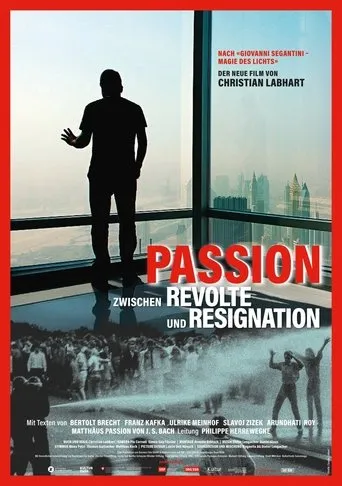 Póster de Passion - Zwischen Revolte und Resignation