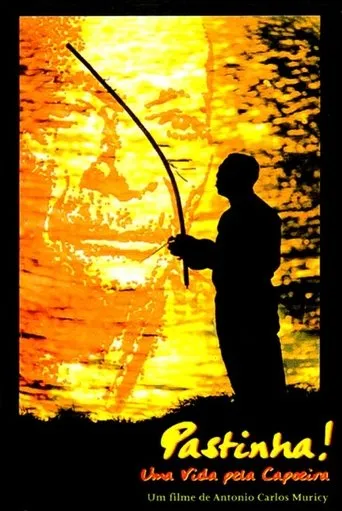 Póster de Pastinha! Uma Vida Pela Capoeira