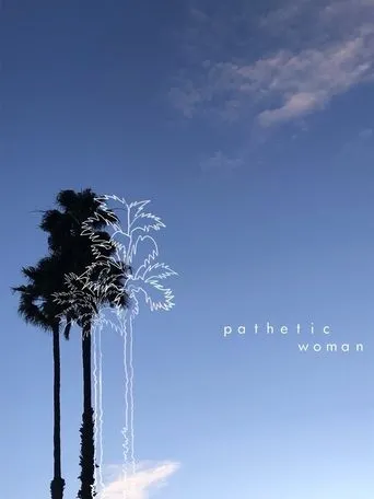 Póster de Pathetic Woman