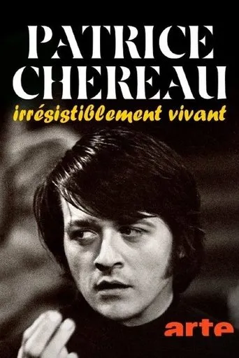 Póster de Patrice Chéreau, irrésistiblement vivant