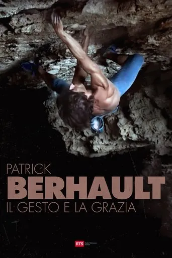 Póster de Patrick Berhault - Il Gesto e La Grazia