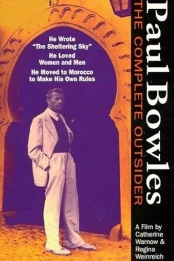 Póster de Paul Bowles: The Complete Outsider