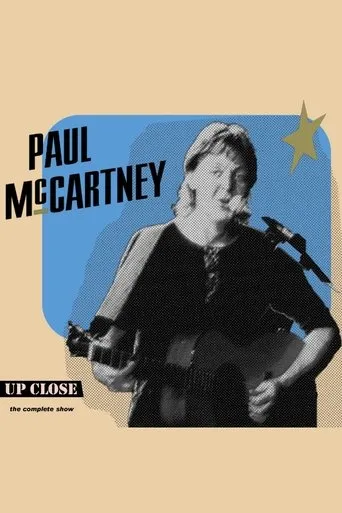 Póster de Paul McCartney: The Complete Up Close Rehearsal