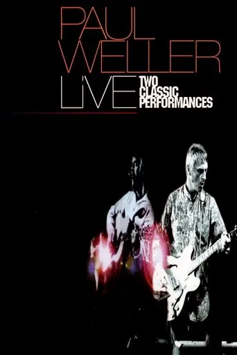 Póster de Paul Weller: Two Classic Performances