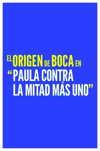 Póster de Paula contra la mitad más uno