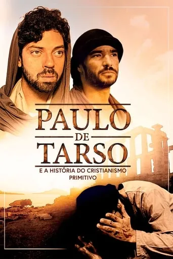 Póster de Paulo de Tarso y la historia del Cristianismo primitivo (2019) con Caio Blat