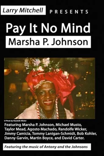 Póster de Pay It No Mind: Marsha P. Johnson