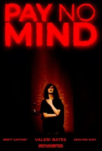 Póster de Pay No Mind