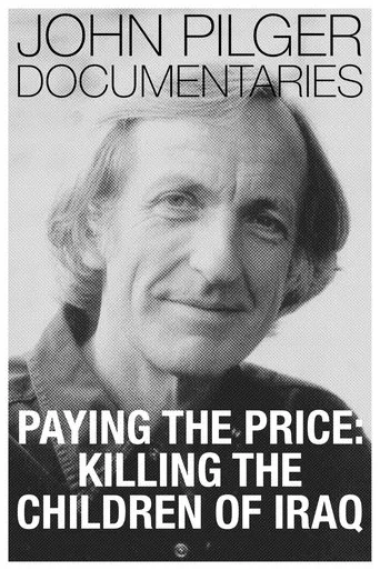 Póster de Paying the Price: Killing the Children of Iraq